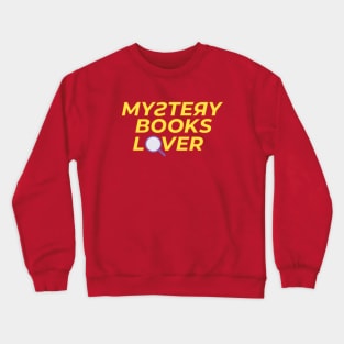 Mystery Books lover Crewneck Sweatshirt